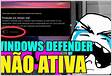 Windows Defender você está usando outros provedores de antivírus